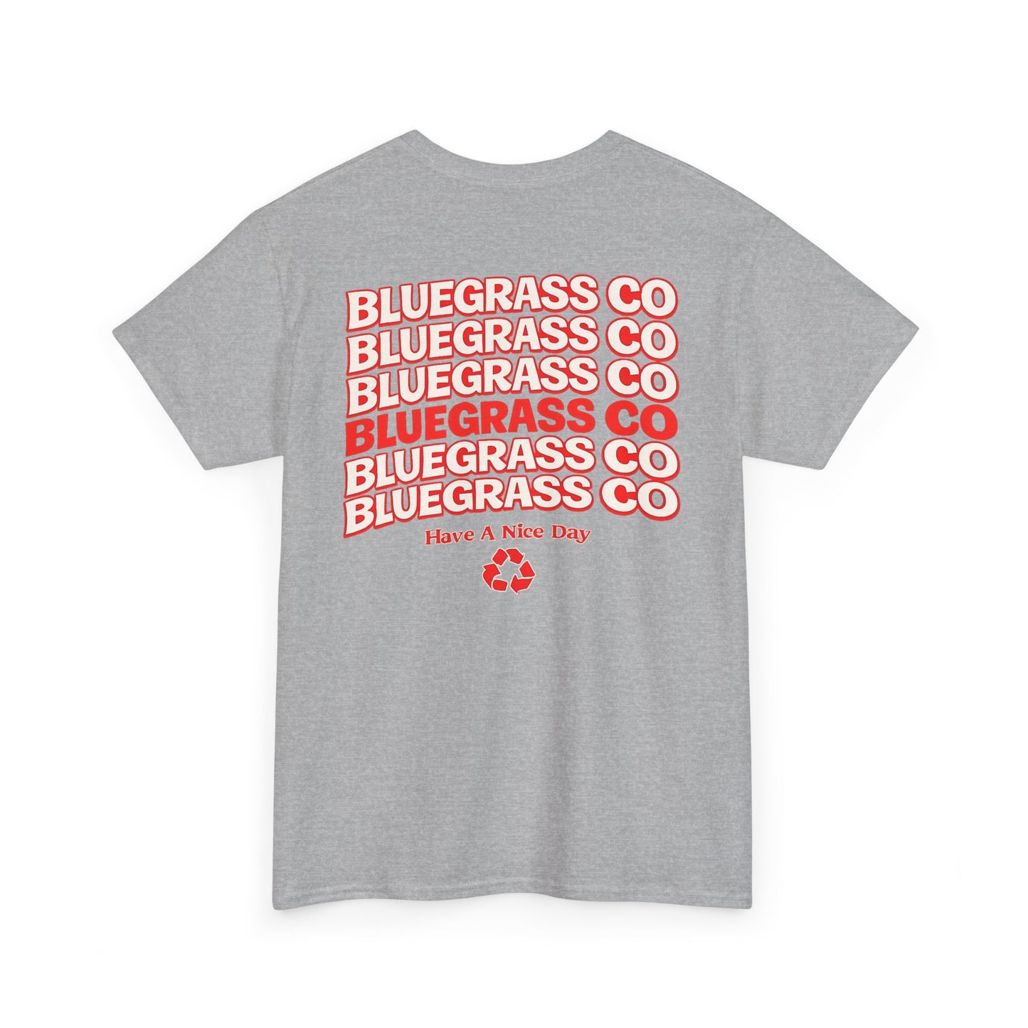 Bluegrass Co “Have A Nice Day” Stack Tee