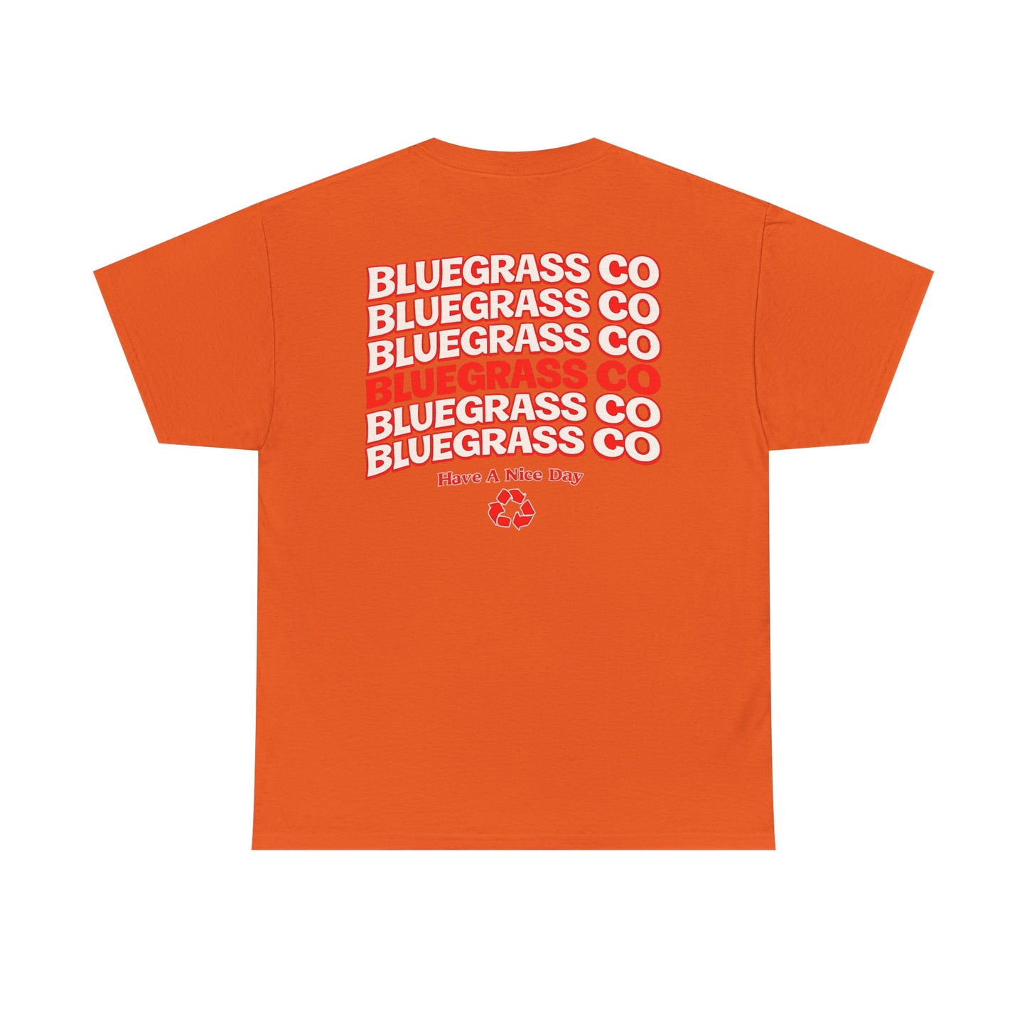 Bluegrass Co “Have A Nice Day” Stack Tee