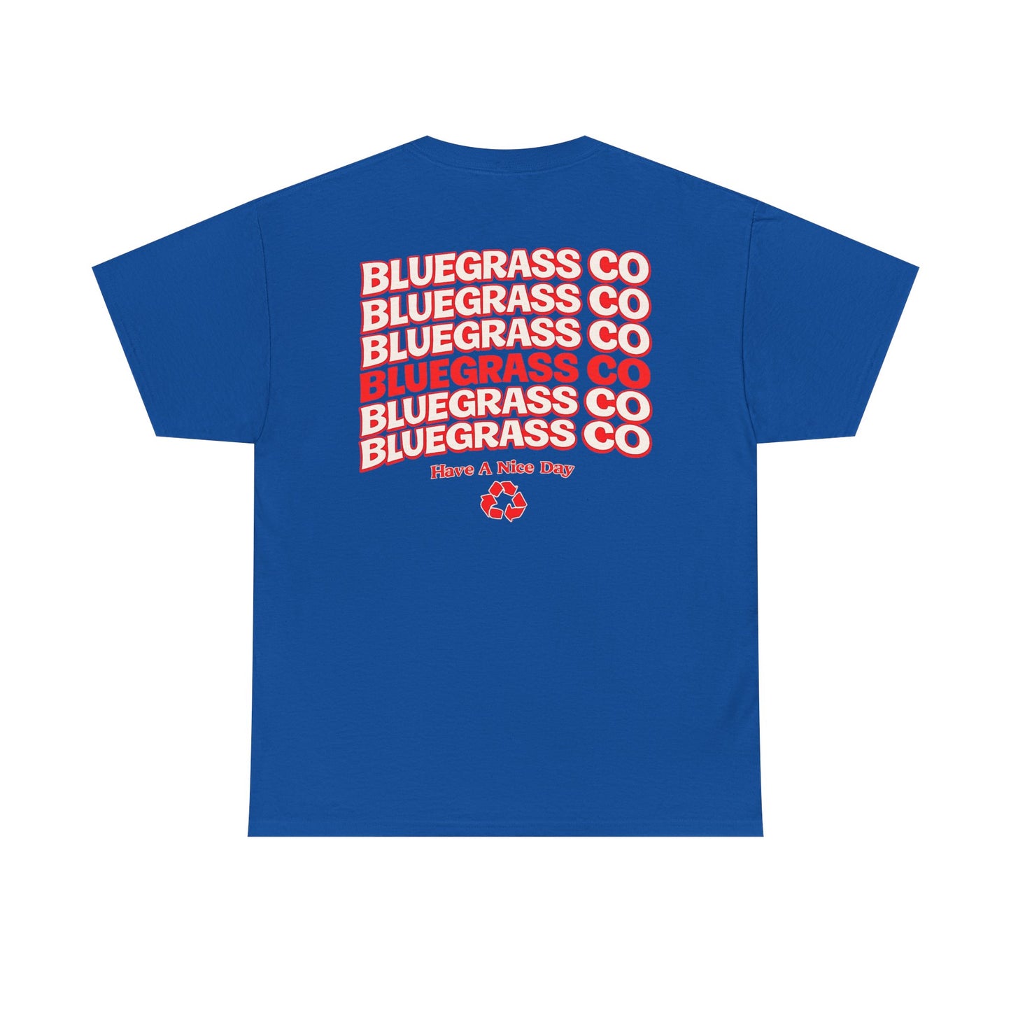 Bluegrass Co “Have A Nice Day” Stack Tee