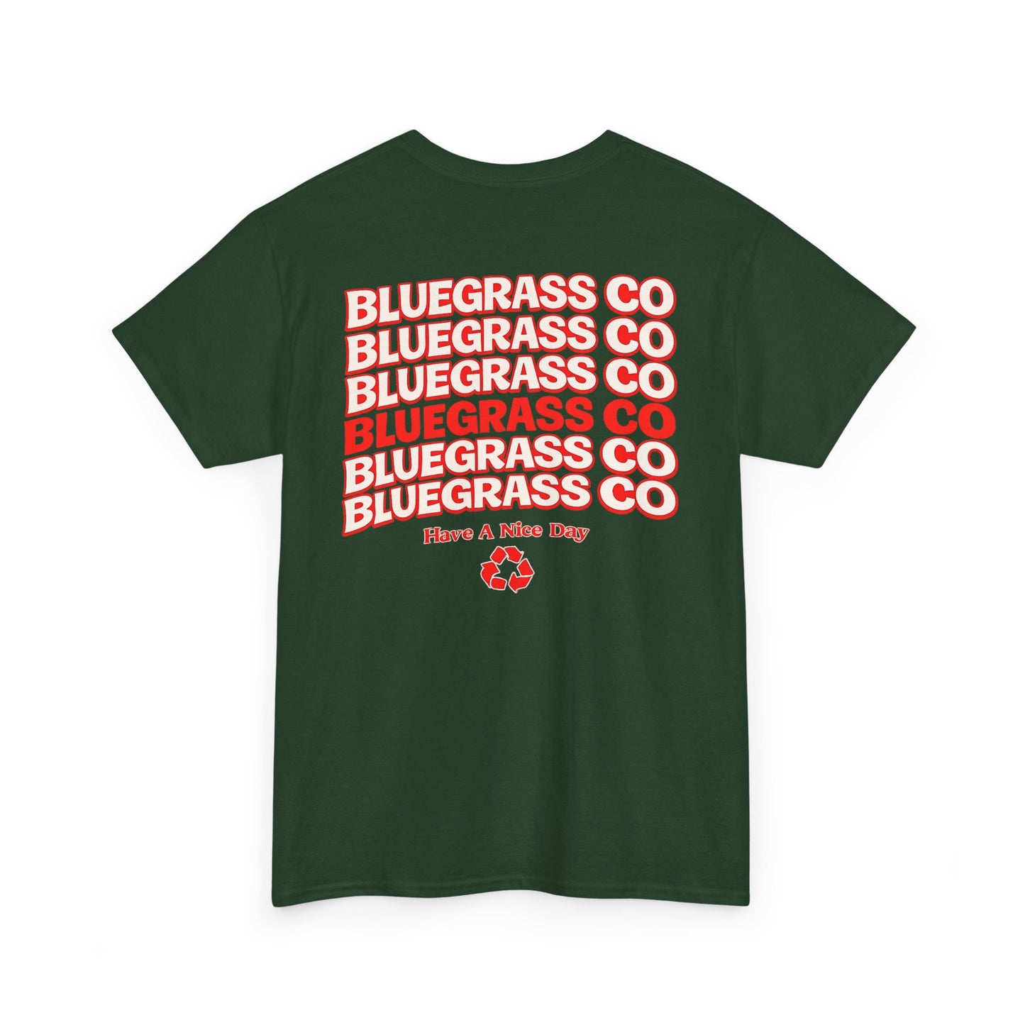 Bluegrass Co “Have A Nice Day” Stack Tee