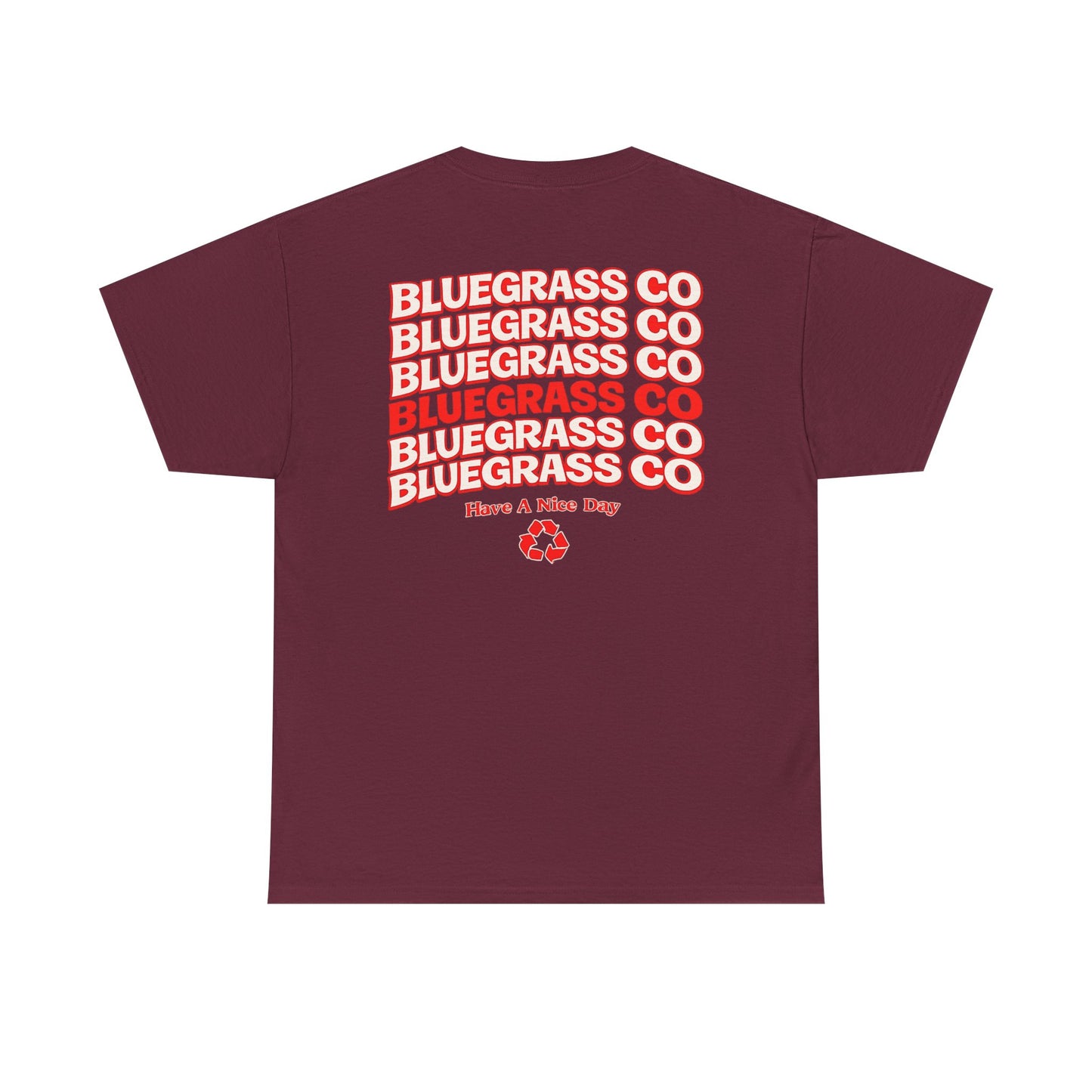 Bluegrass Co “Have A Nice Day” Stack Tee