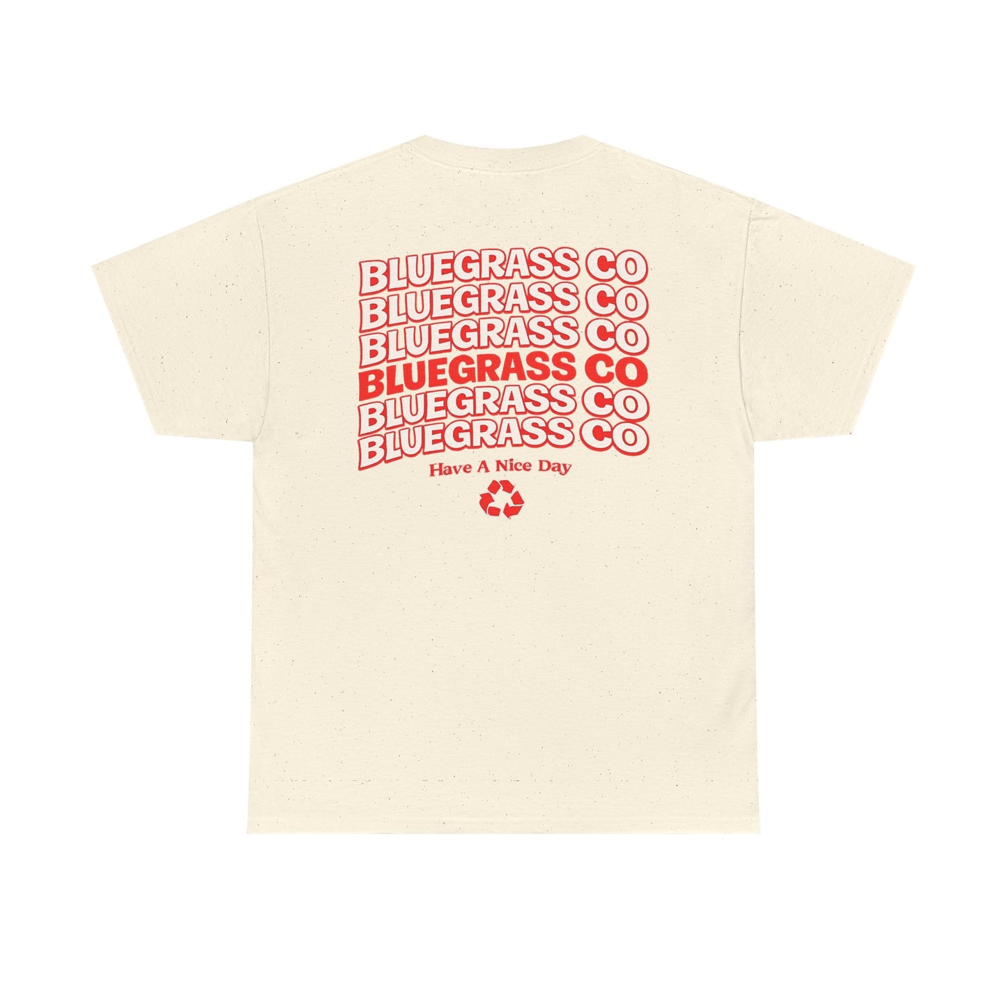Bluegrass Co “Have A Nice Day” Stack Tee