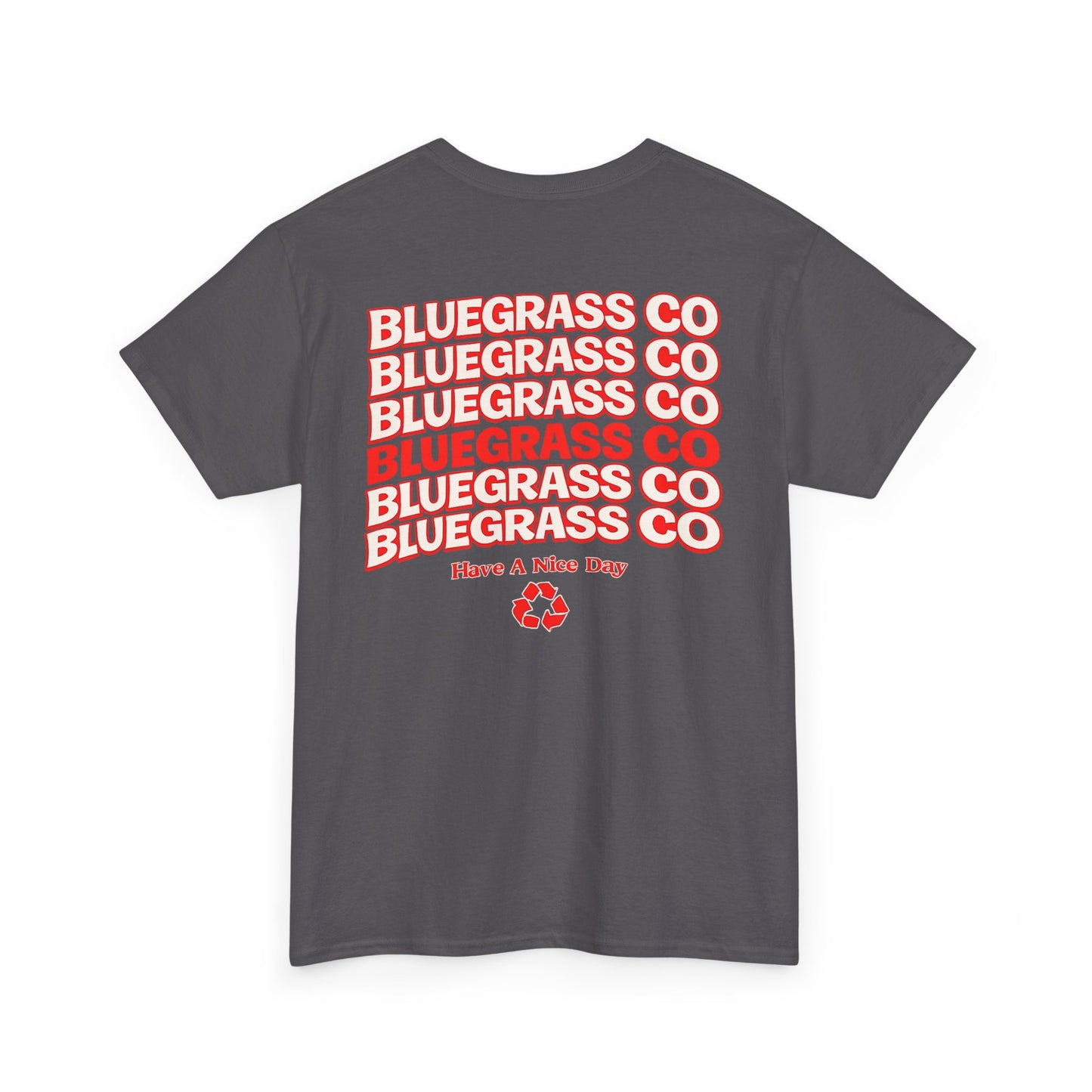 Bluegrass Co “Have A Nice Day” Stack Tee
