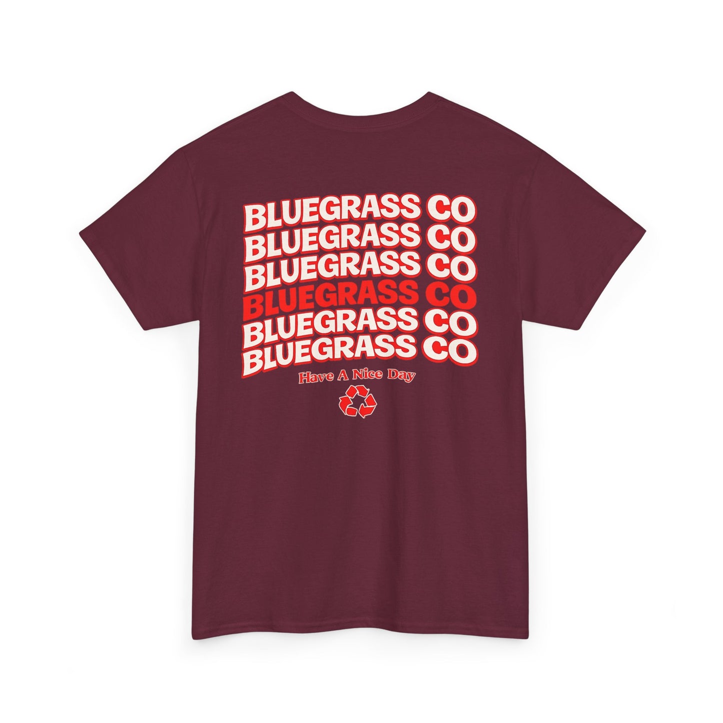Bluegrass Co “Have A Nice Day” Stack Tee