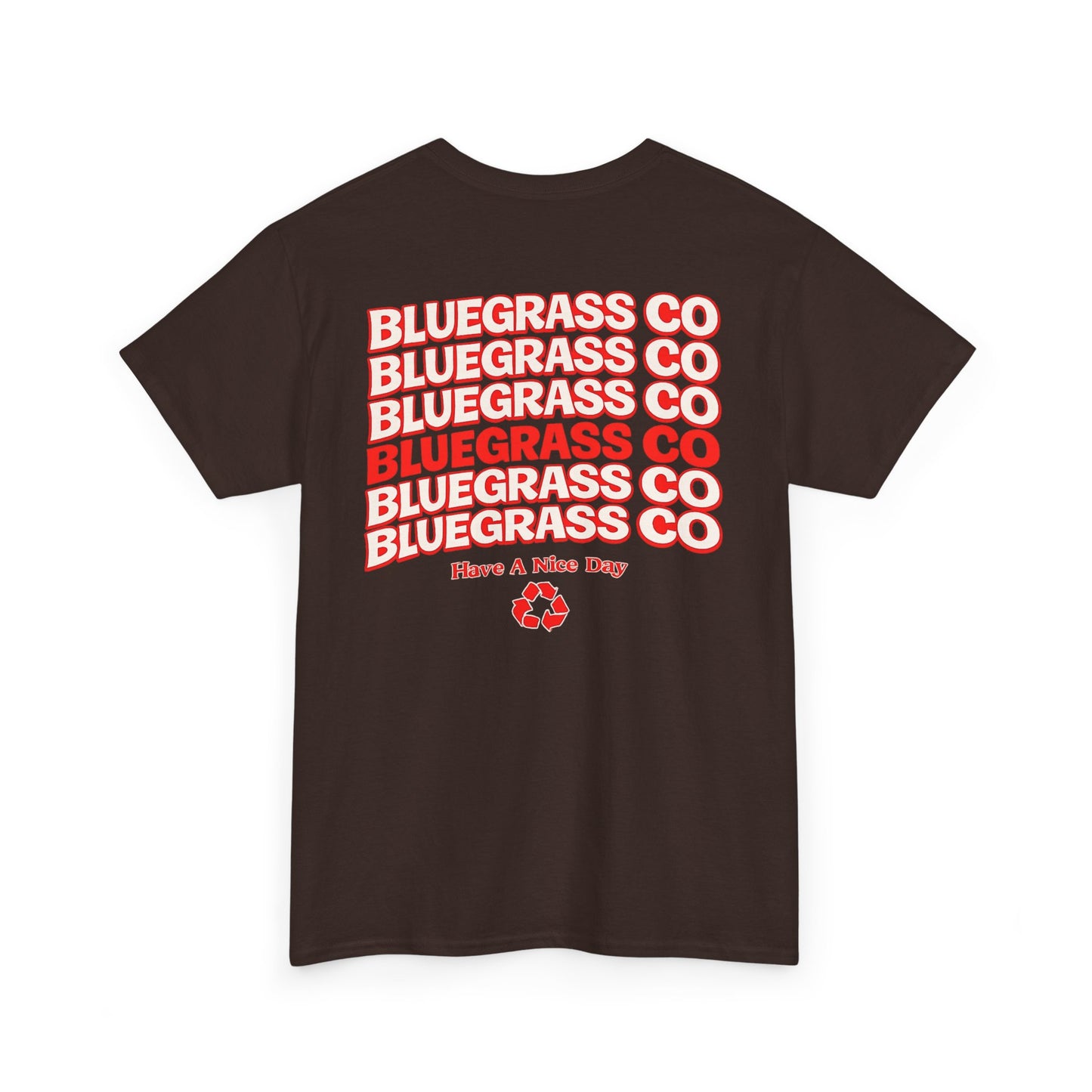 Bluegrass Co “Have A Nice Day” Stack Tee