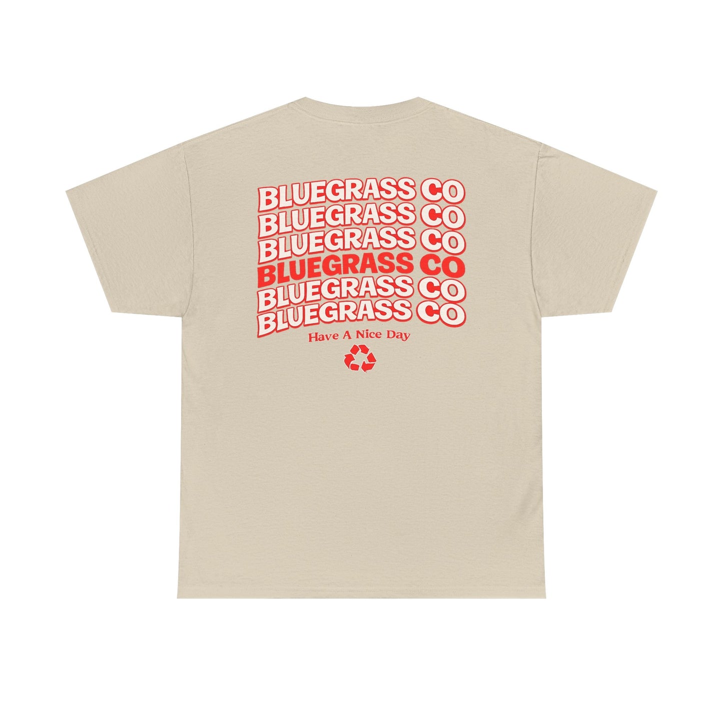Bluegrass Co “Have A Nice Day” Stack Tee