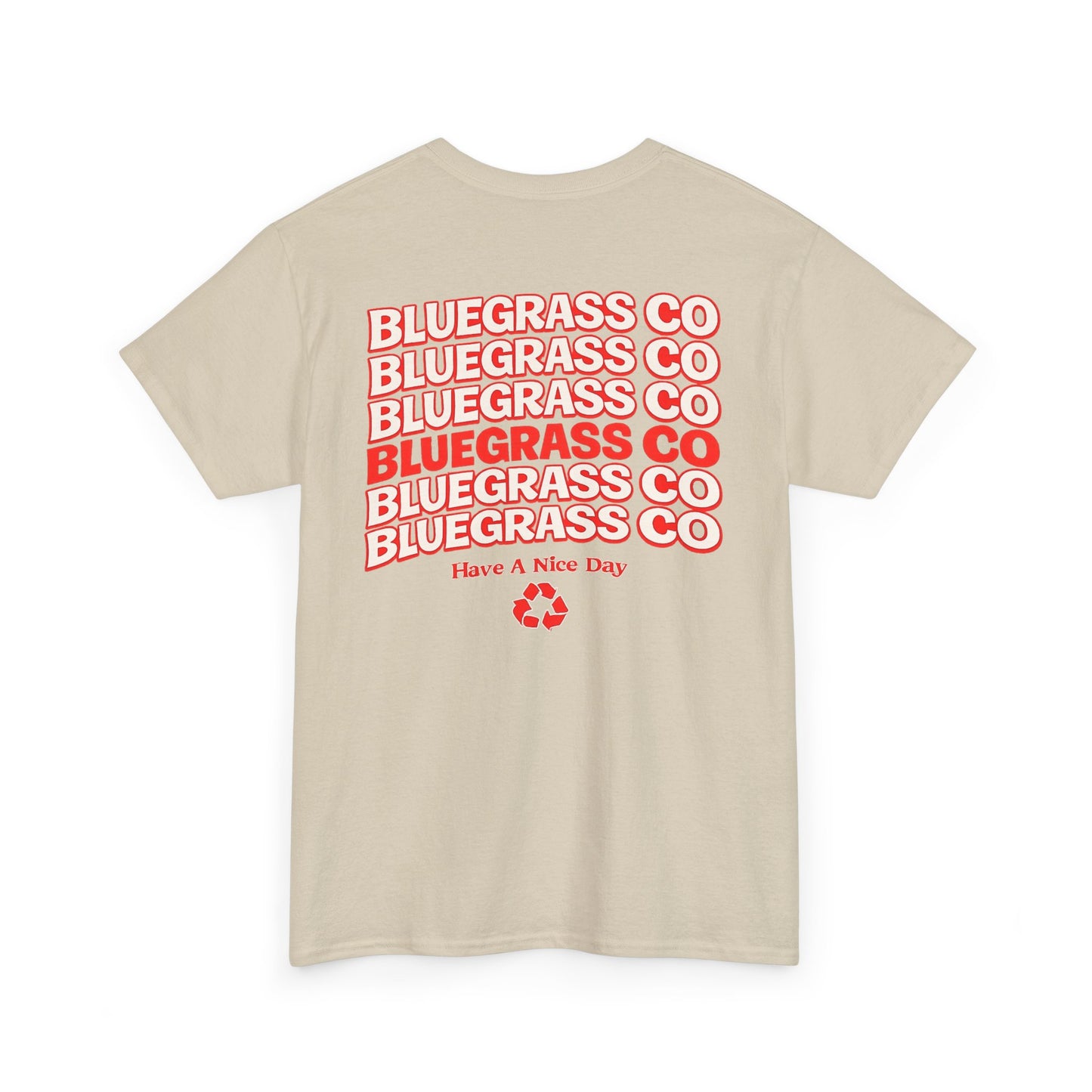 Bluegrass Co “Have A Nice Day” Stack Tee