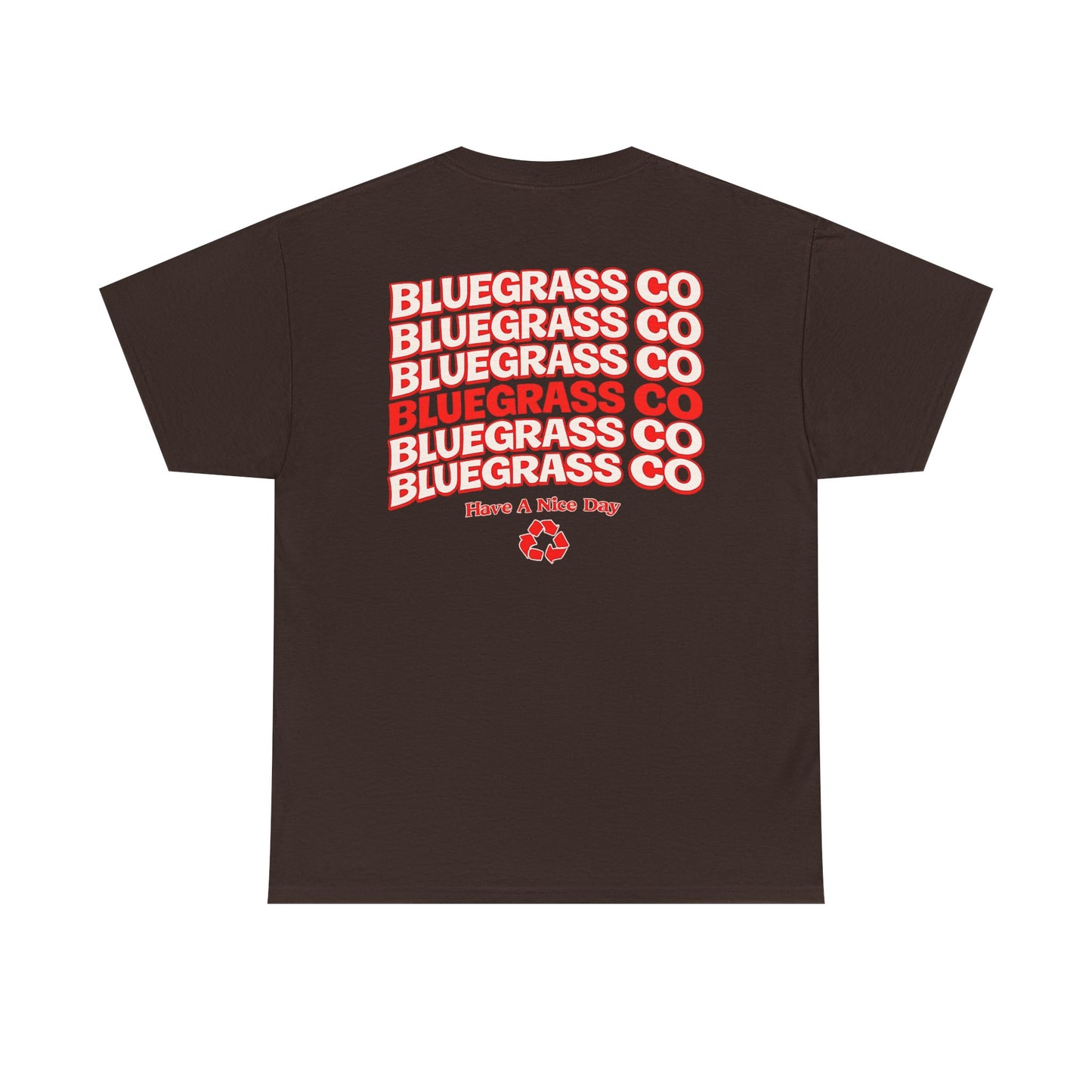 Bluegrass Co “Have A Nice Day” Stack Tee